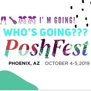 Are You Going to Poshfest? 10/4-10/5 Phx Arizona